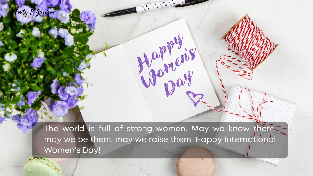 Great international women's day quotes
