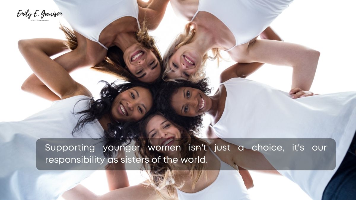 Quotes about women supporting women who are younger