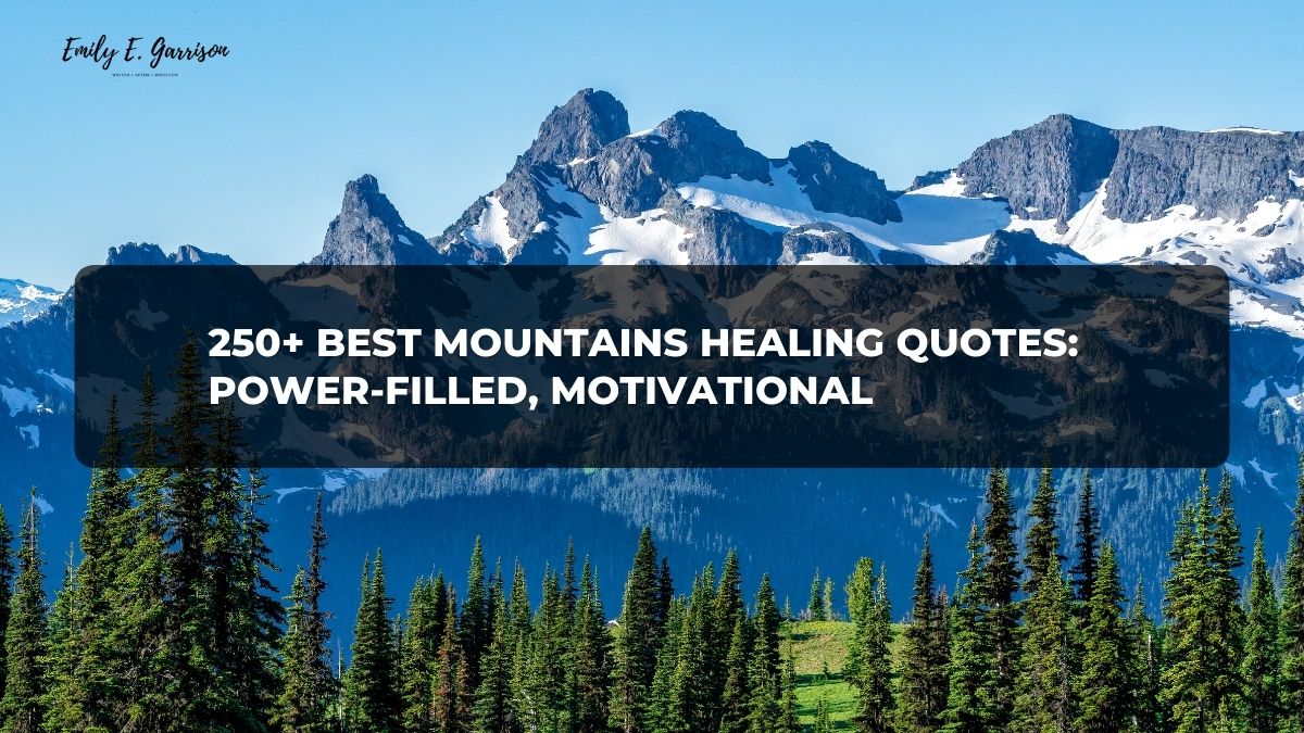 mountains healing quotes