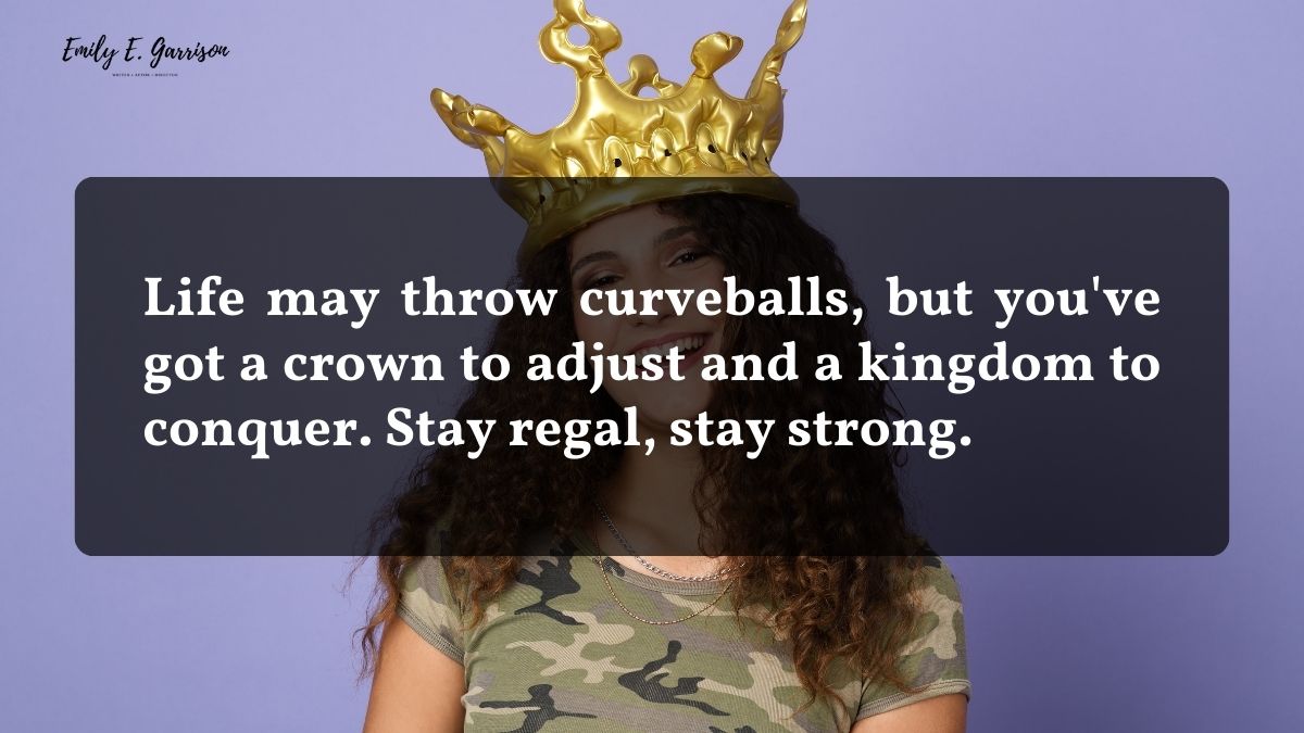 Crown quotes for woman to straighten her crown
