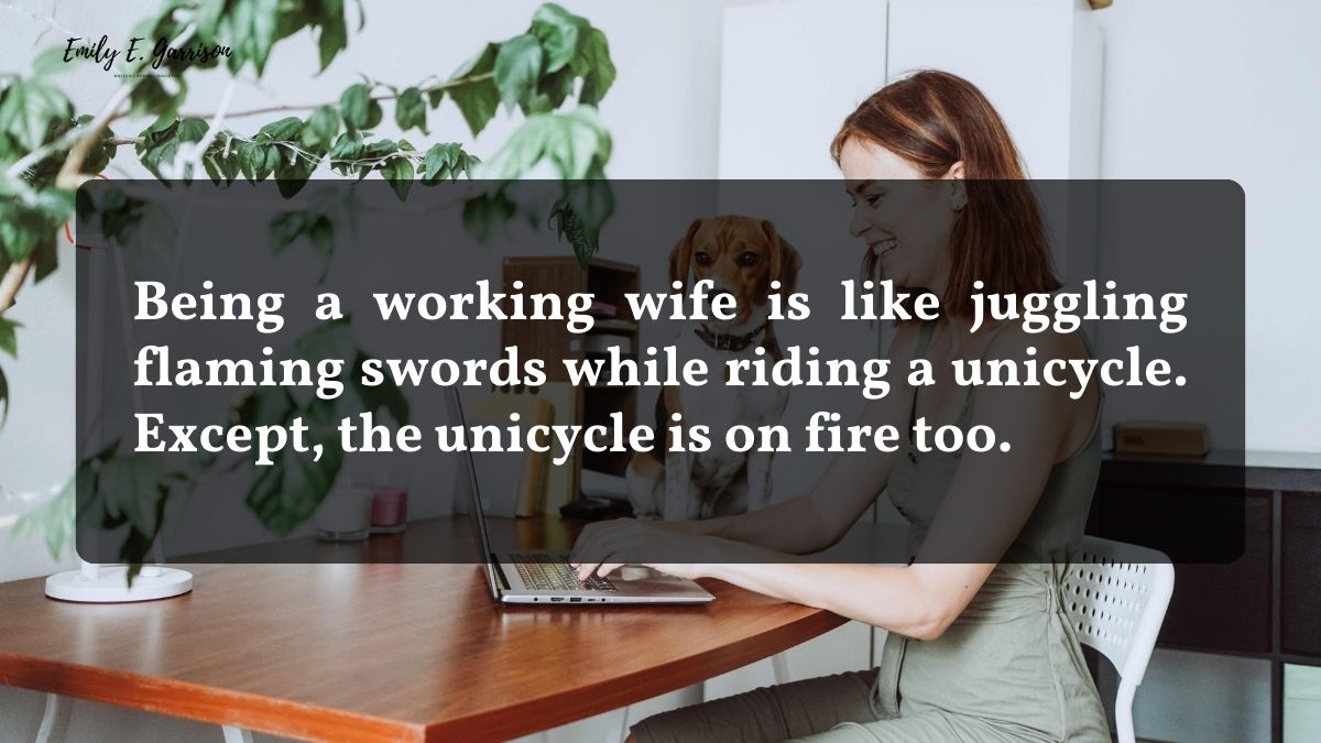 Funny married working woman quotes