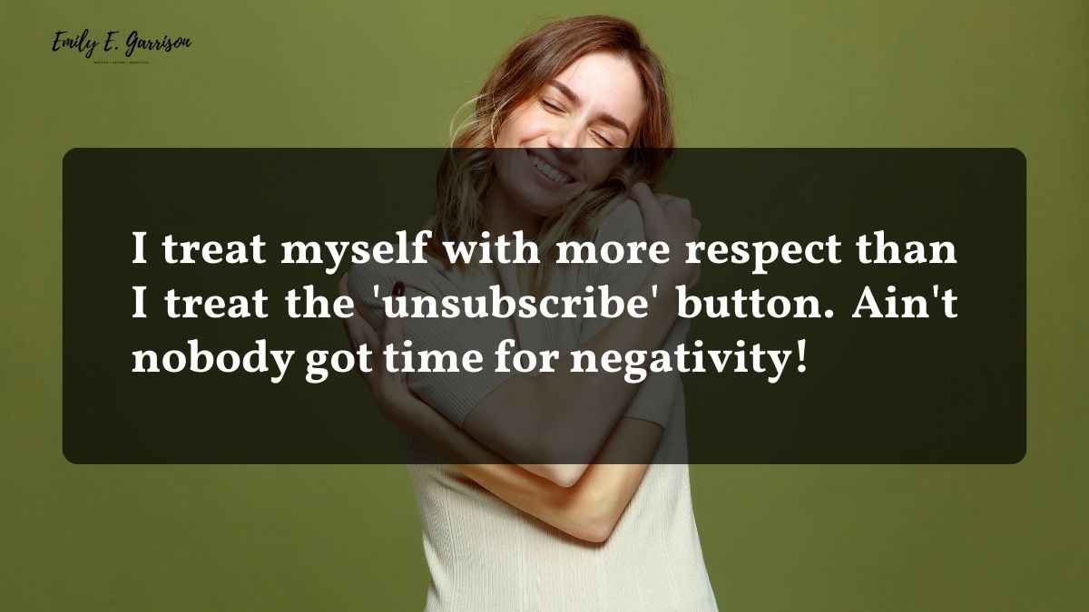 Funny self-respect woman quotes