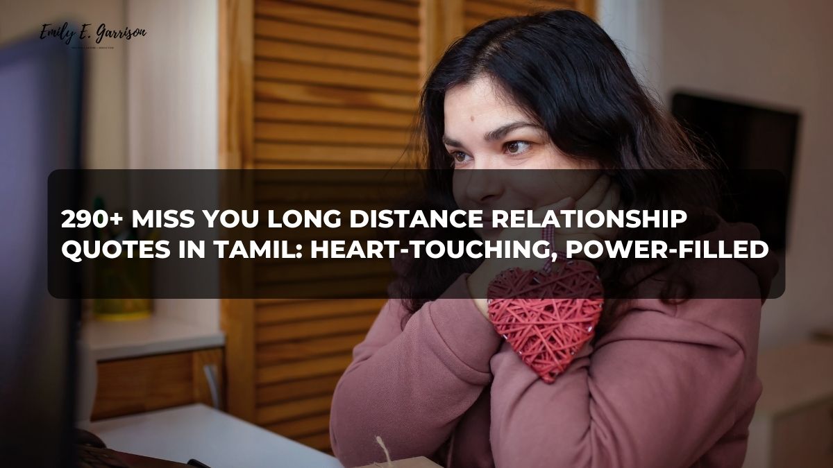 miss you long distance relationship quotes in Tamil