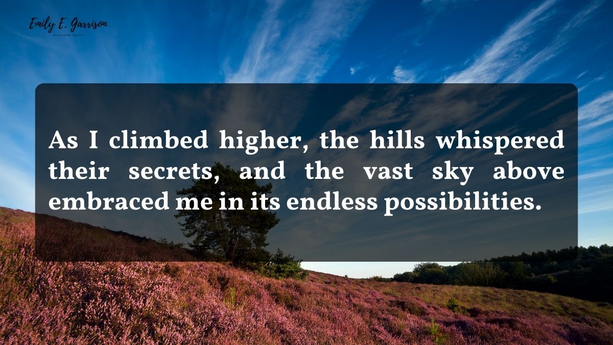 Quotes about hills and sky for limitless inspiration