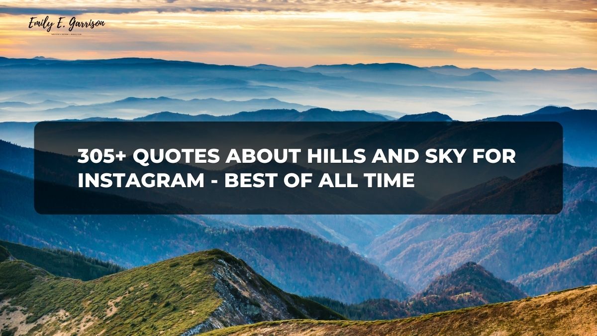 quotes about hills and sky