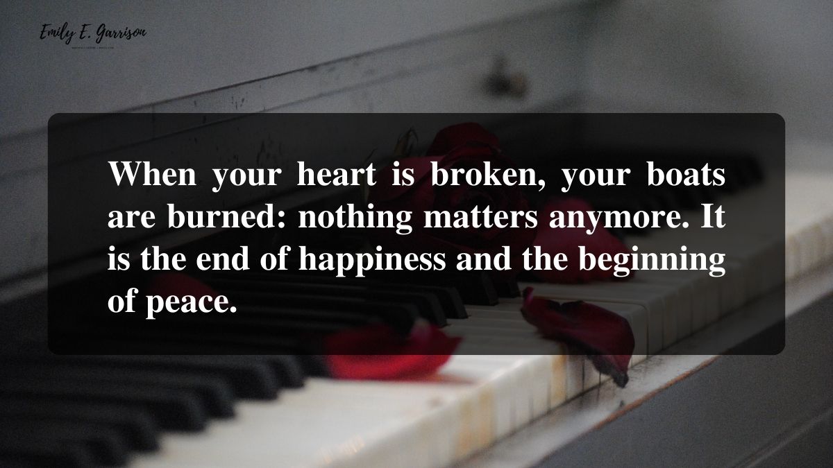 Broken heart quotes to help you heal