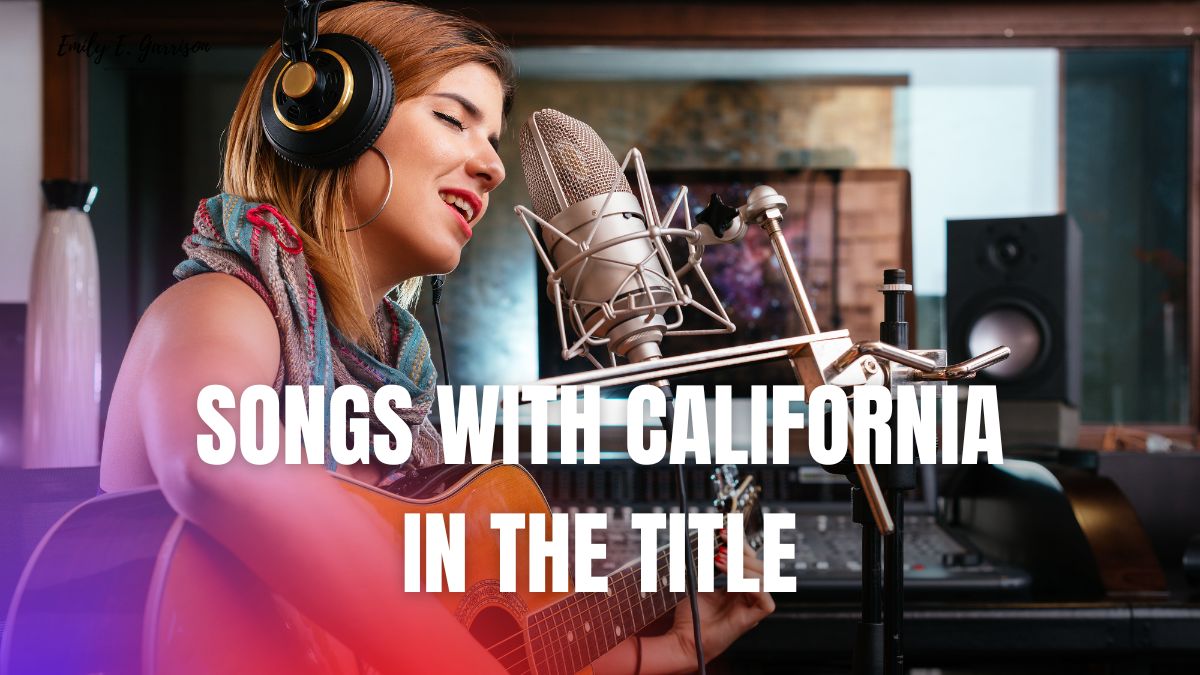 Songs with California in the title
