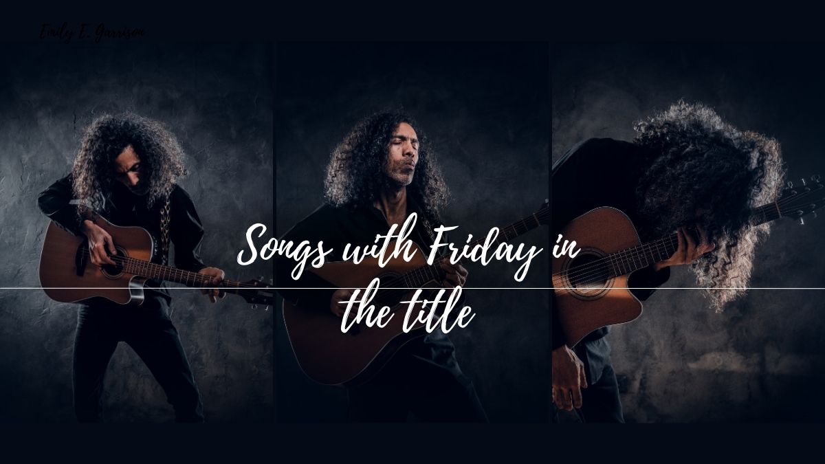songs with Friday in the title
